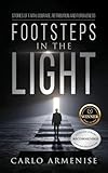 Cover of Footsteps in the Light: Stories of Faith, Courage, Retribution, and Forgiveness