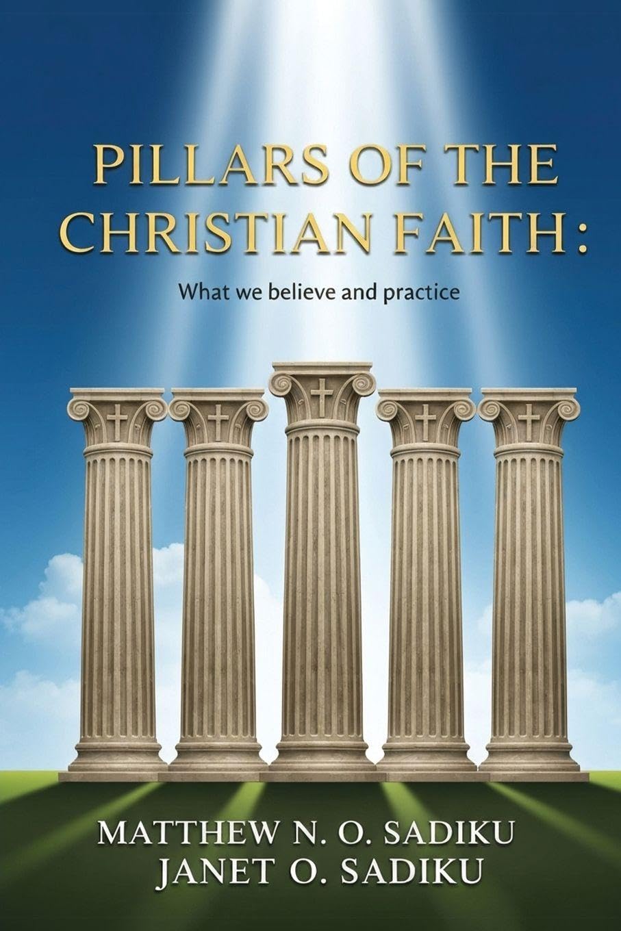 Cover of Pillars of the Christian Faith