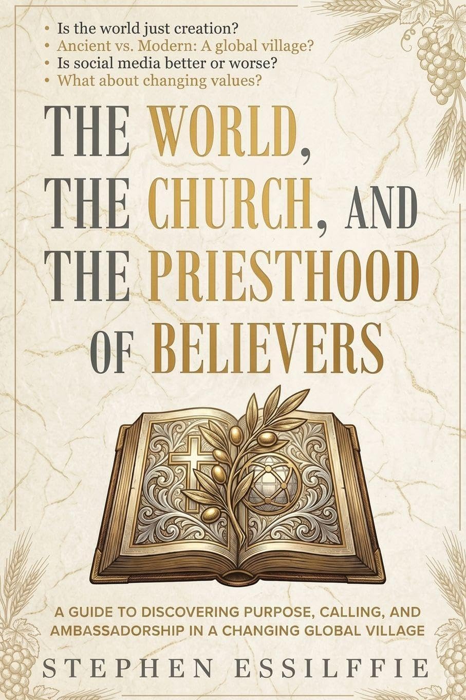Cover of The World, the Church, and the Priesthood of Believers