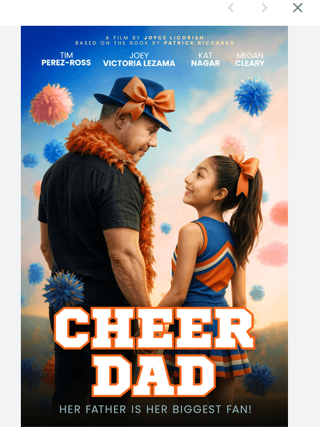 Cheer Dad movie poster β a film based on the book by Patrick Riccards, published by Author's Tranquility Press