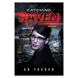 Catching Raven: Volume 1