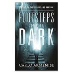 Footsteps in the Dark: Stories of the Bizarre and Unusual