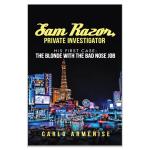 Sam Razor, Private Investigator: His First Case: The Blonde with the Bad Nose Job