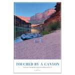 Touched by a Canyon: Rafting the Grand Canyon During COVID