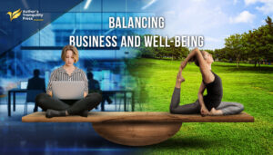 Balancing Business and Well-Being